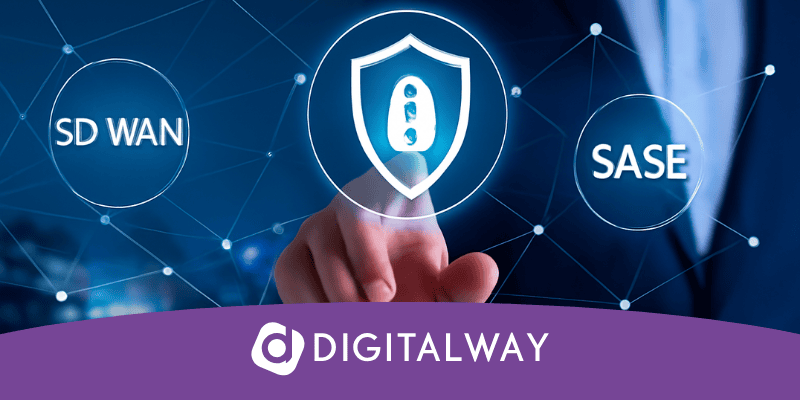 SD-WAN e SASE: L'Integrazione per le Aziende del Futuro