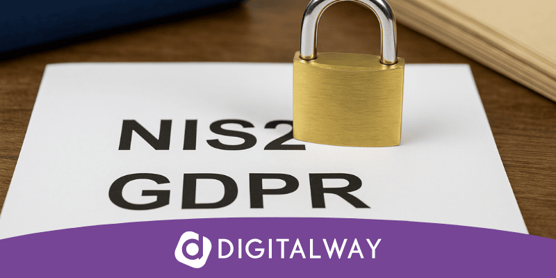 NIS2 e GDPR: Adeguare i Processi Aziendali alle Nuove Normative