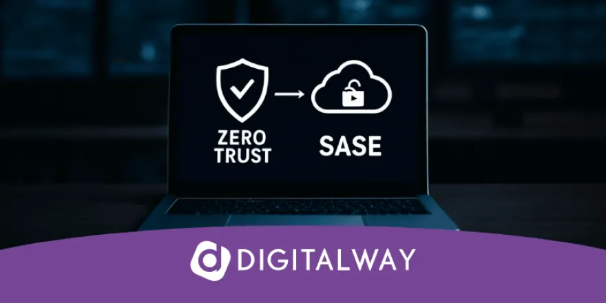 Zero Trust e SASE: Come Combinare le Due Tecnologie